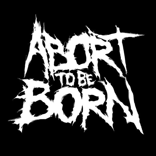 Abort to Be Born