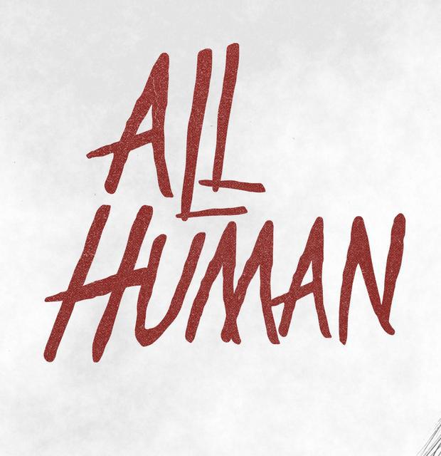 All Human - Songs, Events and Music Stats | Viberate.com