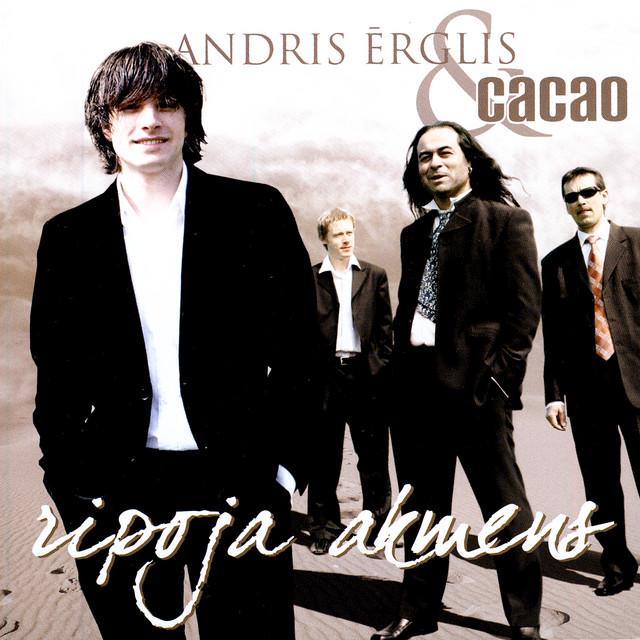 Andris Erglis & Cacao