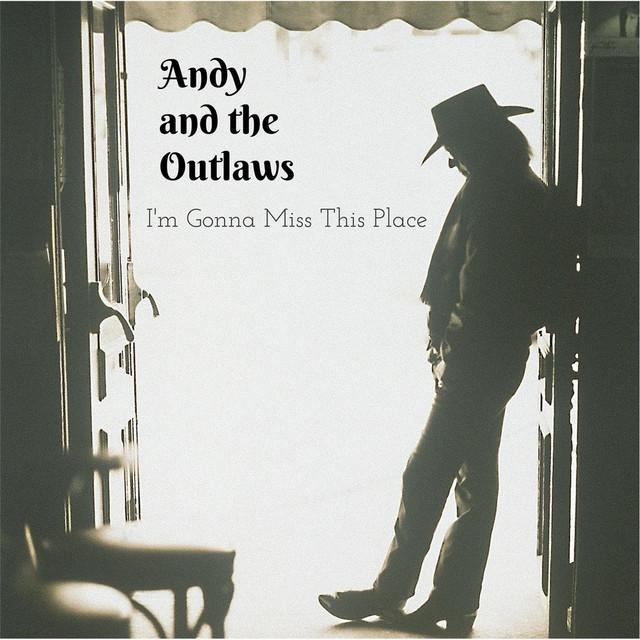 Andy and the Outlaws