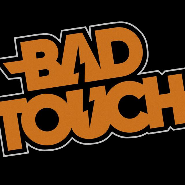 Bad Touch