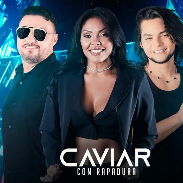 Caviar Com Rapadura