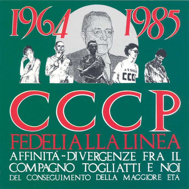 CCCP - Fedeli Alla Linea
