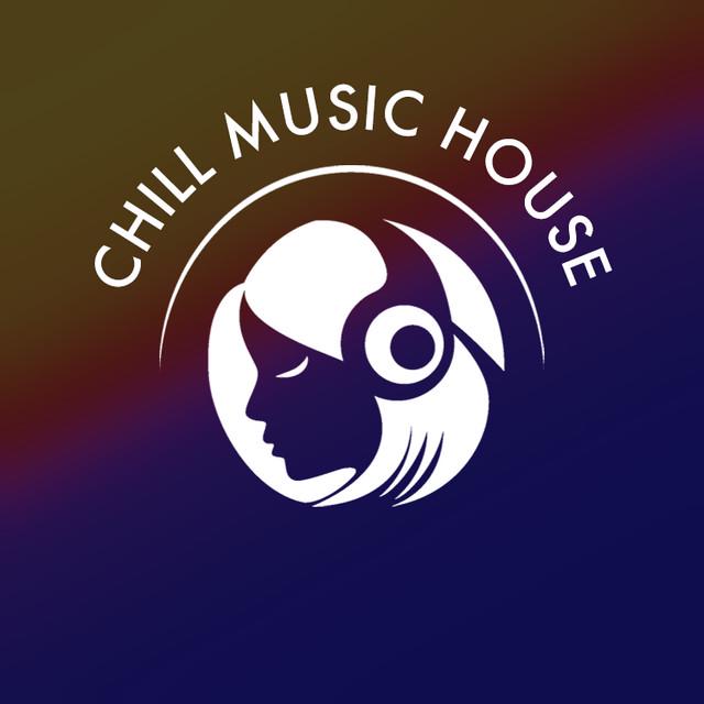 Chill Music House