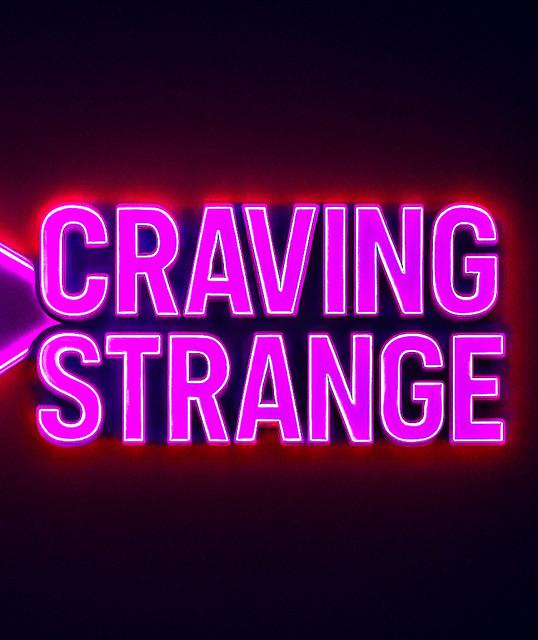 Craving Strange