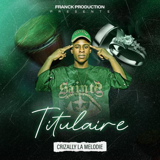 Crizally La Melodie
