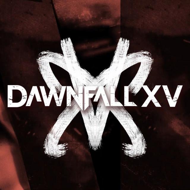 Dawnfall XV