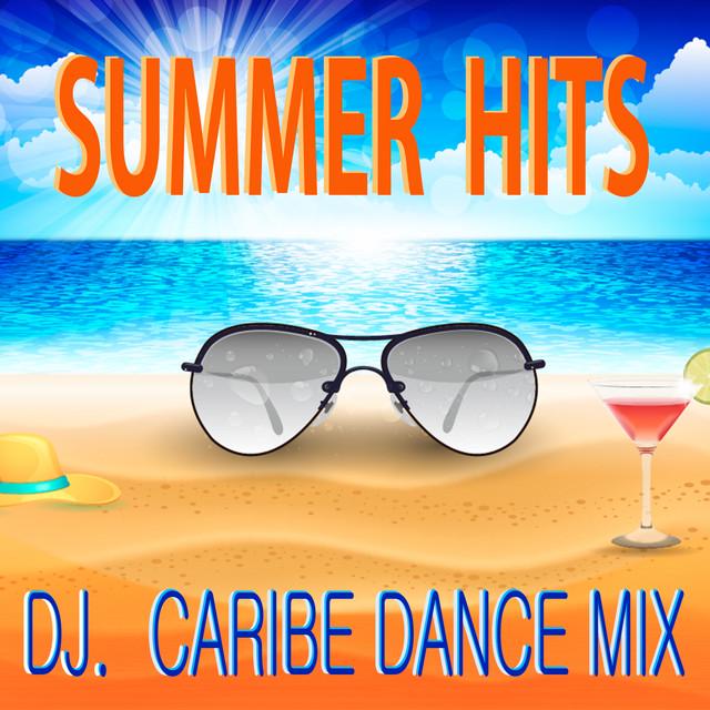 DJ Caribe Dance Mix