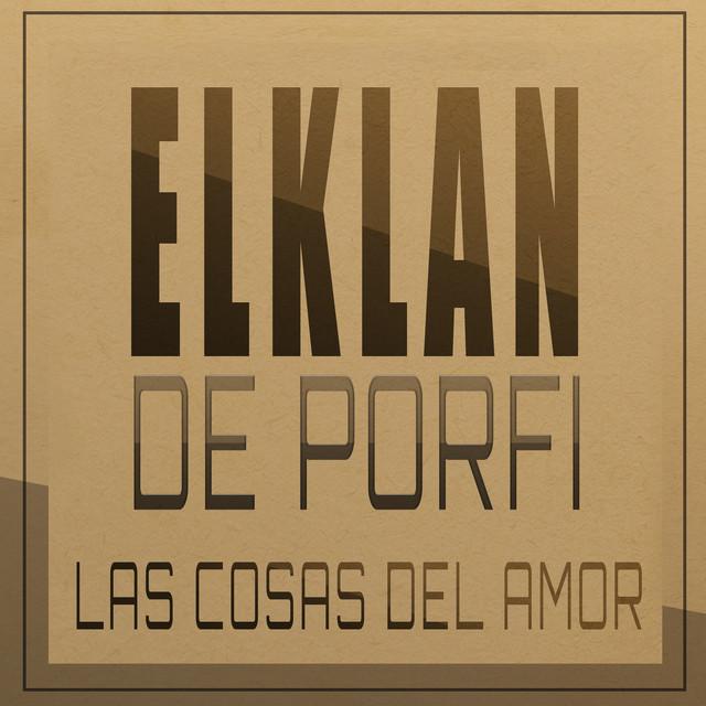 El Klan de Porfi
