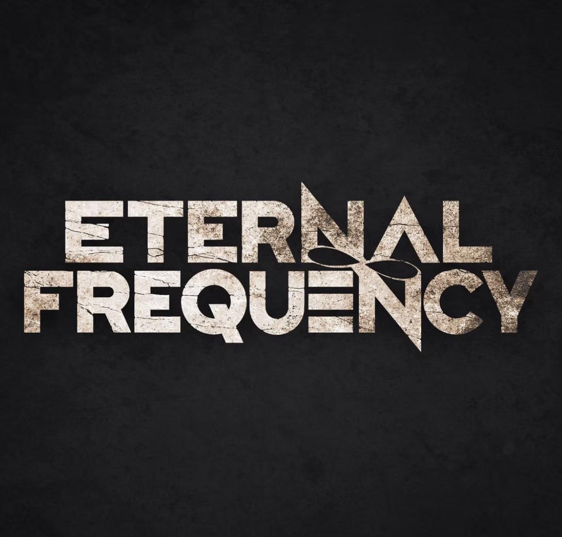 Eternal Frequency