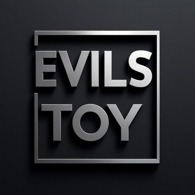 Evil's Toy