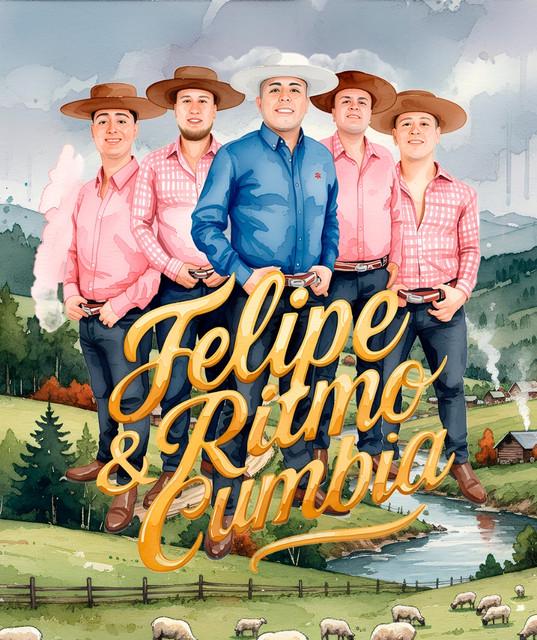 Felipe Ritmo Y Cumbia Y Su Banda