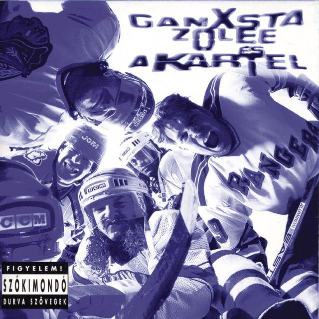 Ganxsta Zolee és a Kartel