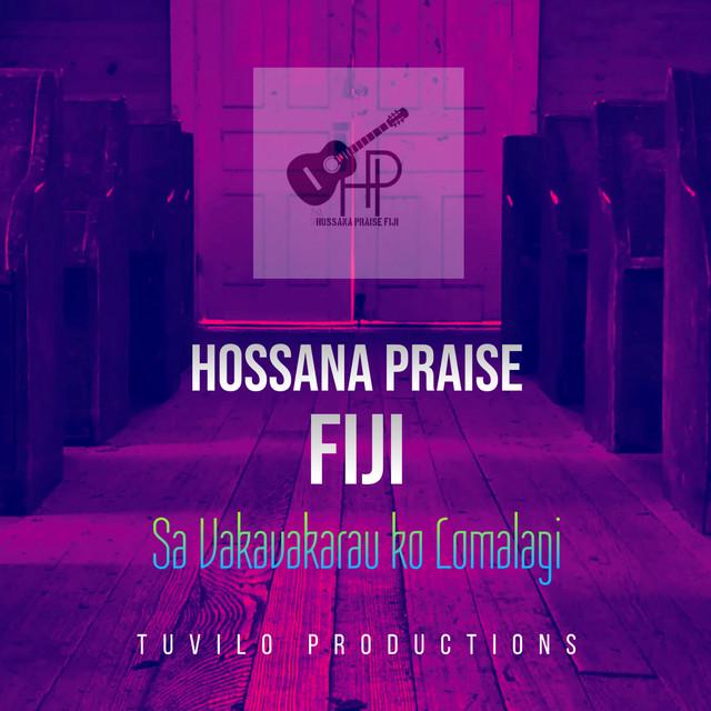 Hossana Praise Fiji