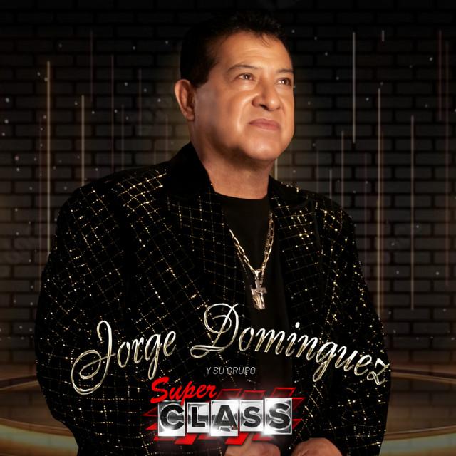 Jorge Dominguez y su Grupo Super Class