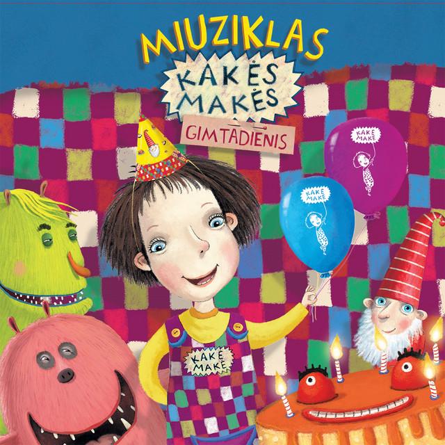 Kakės Makės gimtadienis