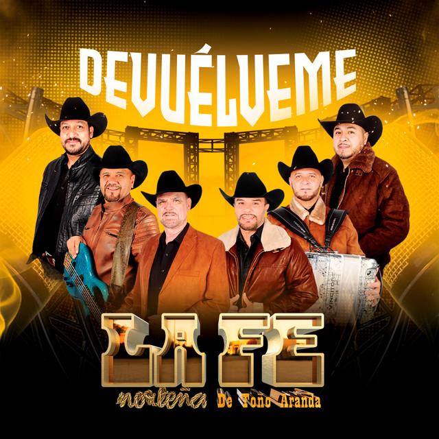 La Fe Norteña De Toño Aranda