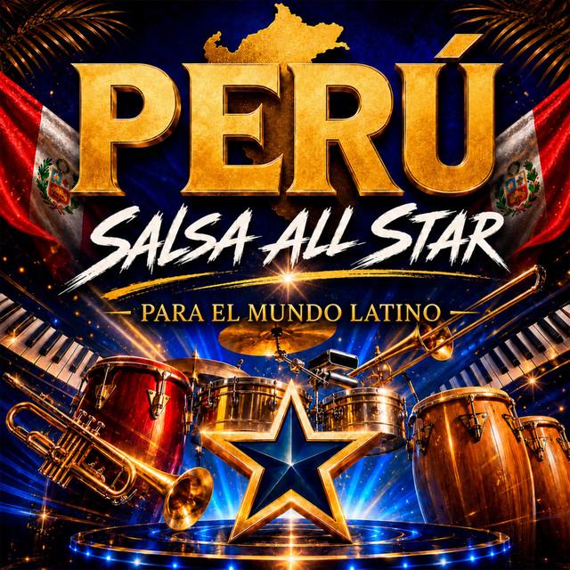 La Perú Salsa All Star