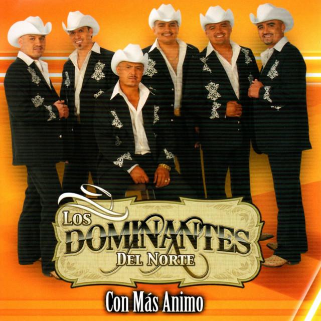 Los Dominantes del Norte