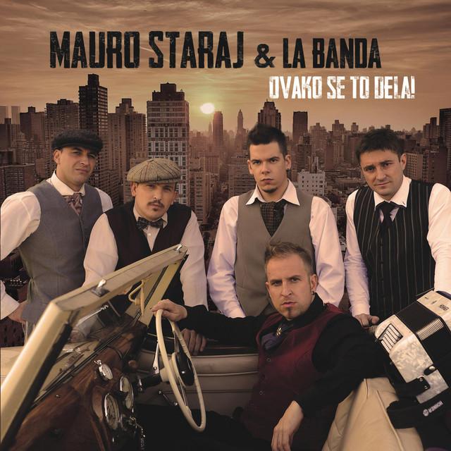 Mauro Staraj & La Banda