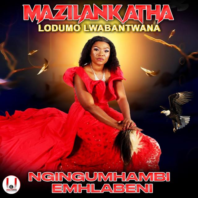 Mazilankatha Lo Dumo Lwabantwana