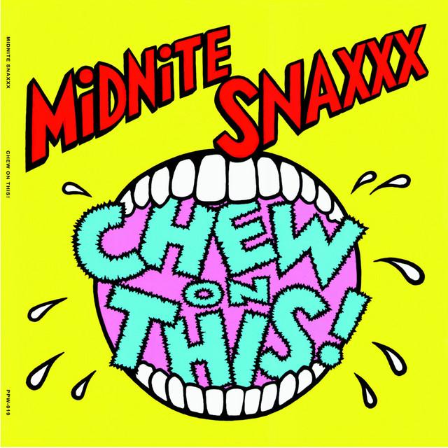 Midnite Snaxxx