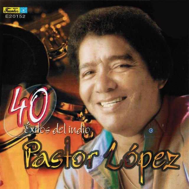Pastor Lopez Y Su Combo