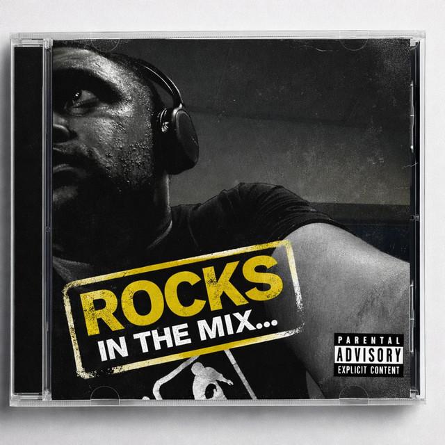Rocks In The Mixx