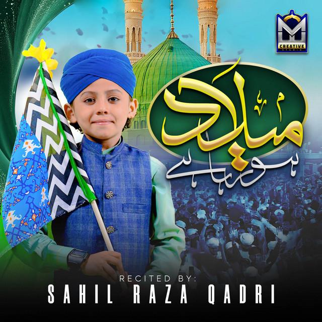 Sahil Raza Qadri - Songs, Events and Music Stats | Viberate.com