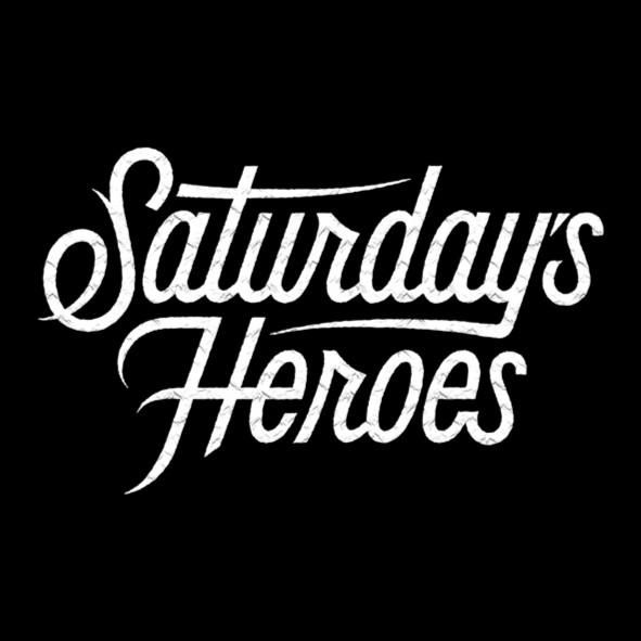 Saturday's Heroes