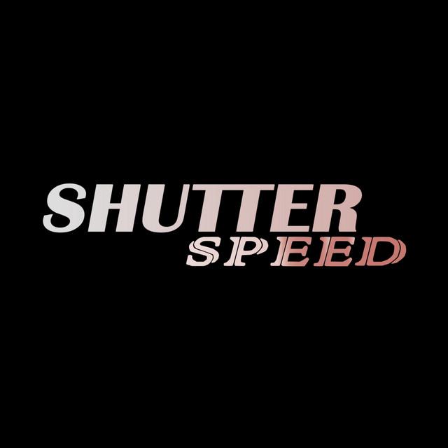 SHUTTER SPEED
