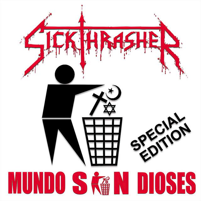 Sickthrasher