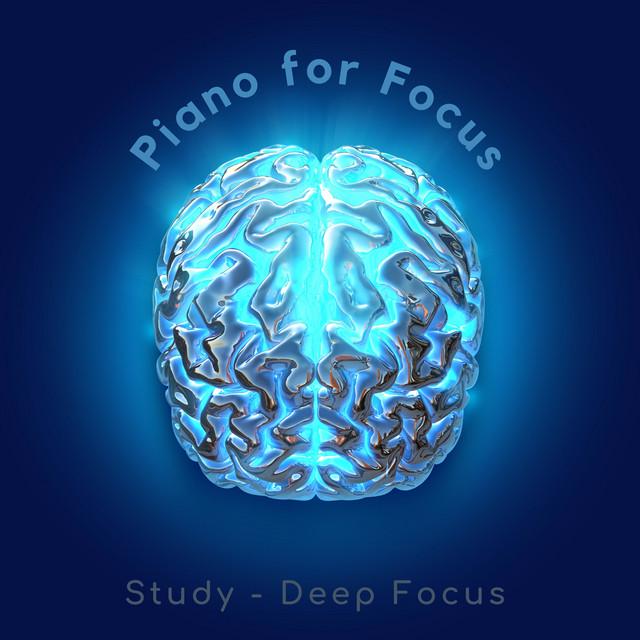 Study Music for Deep Focus