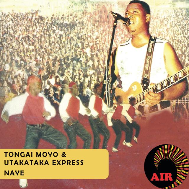 Tongai Moyo & Utakataka Express