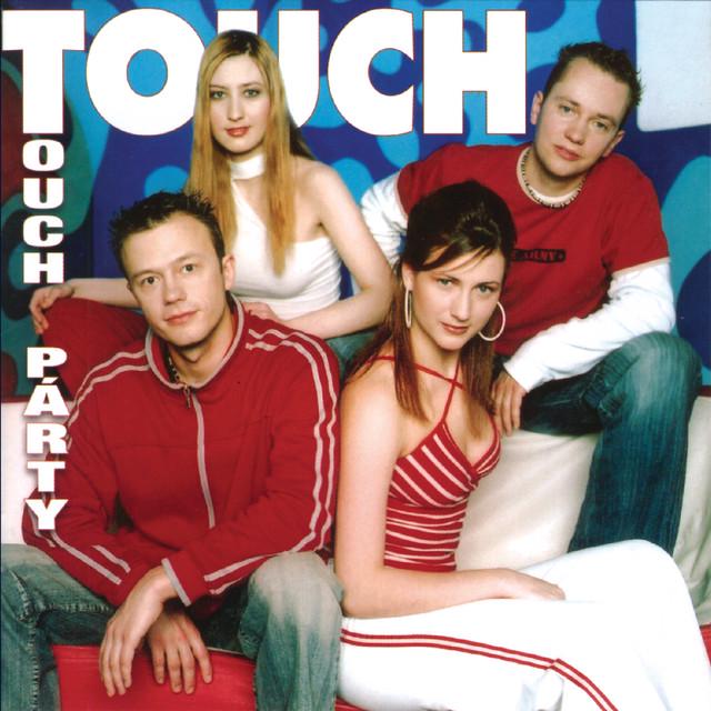 TOUCH