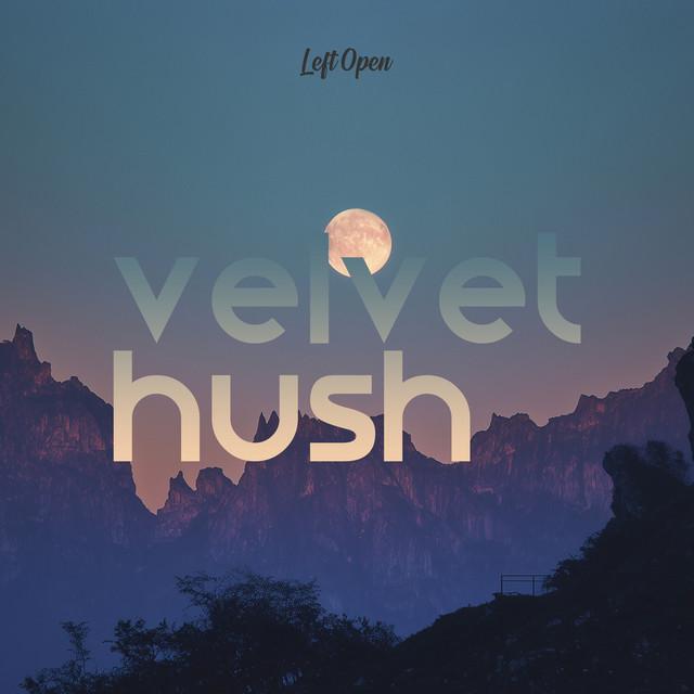 Velvet Hush