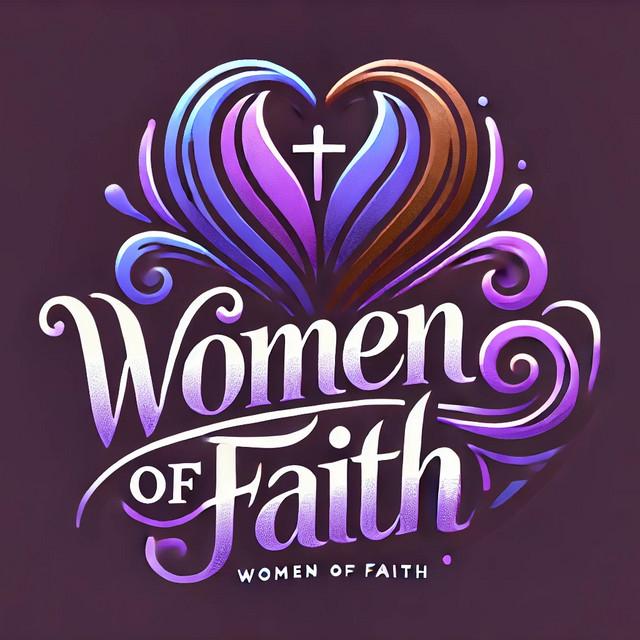 Women Of Faith