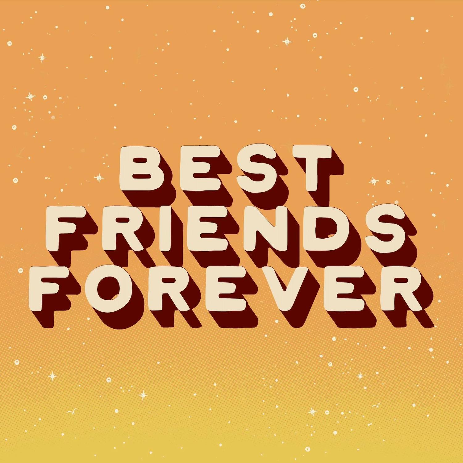 Best Friends Forever